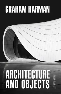 Arhitectură și obiecte - Architecture and Objects