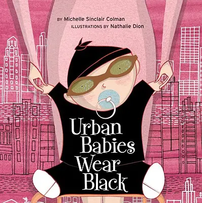 Bebelușii urbani poartă negru - Urban Babies Wear Black