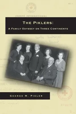 The Piklers: O odisee de familie pe trei continente - The Piklers: A Family Odyssey on Three Continents