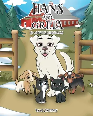Hans și Greta: În ce constă Crăciunul - Hans and Greta: In What is Christmas