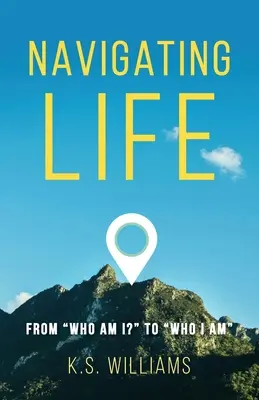 Navigarea în viață: De la Cine sunt eu? la Cine sunt eu - Navigating Life: From Who Am I? to Who I Am