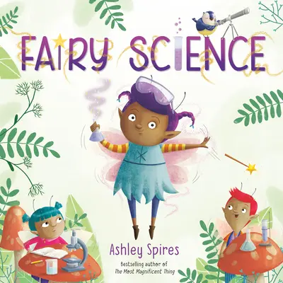 Știința zânelor - Fairy Science
