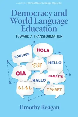 Democrația și educația în limbile lumii: Către o transformare - Democracy and World Language Education: Toward a Transformation