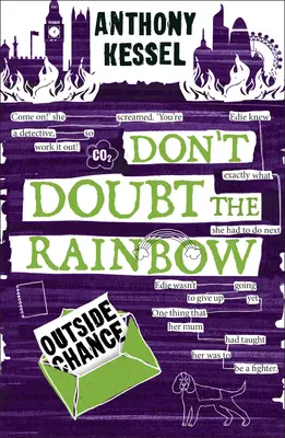 În afara șansei (Nu te îndoi de curcubeu 2) - Outside Chance (Don't Doubt the Rainbow 2)
