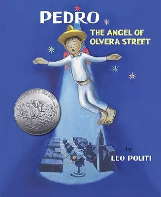 Pedro: Îngerul de pe strada Olvera - Pedro: The Angel of Olvera Street