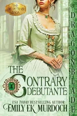 Debutanta contrară - The Contrary Debutante