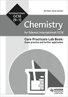 Edexcel International GCSE (9-1) Chemistry Student Lab Book: Practică de examen și aplicații suplimentare - Edexcel International GCSE (9-1) Chemistry Student Lab Book: Exam practice and further application