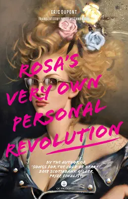 Revoluția personală a Rosei - Rosa's Very Own Personal Revolution