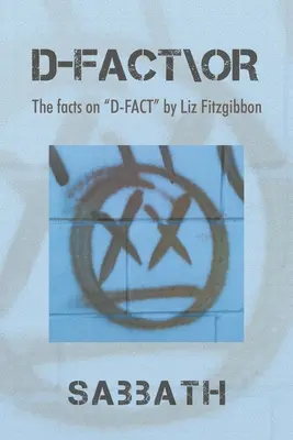 D-Fact\Or: The Facts on D-Fact de Liz Fitzgibbon - D-Fact\Or: The Facts on D-Fact by Liz Fitzgibbon