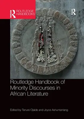 Manualul Routledge de discursuri minoritare în literatura africană - Routledge Handbook of Minority Discourses in African Literature