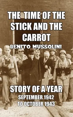 Timpul bățului și al morcovului - The Time of the Stick and the Carrot