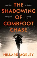 Umbra lui Combfoot Chase - Shadowing of Combfoot Chase