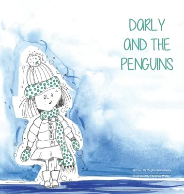 Darly și pinguinii - Darly and the Penguins