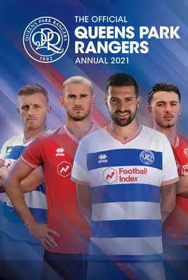 Anuarul oficial Queens Park Rangers 2022 - Official Queens Park Rangers Annual 2022