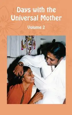 Zile cu mama universală Volumul 2 - Days with the Universal Mother Volume 2