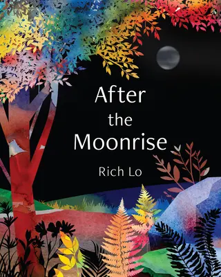 După răsăritul lunii - After the Moonrise