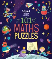 Copii isteți! 101 puzzle-uri matematice (Fullman Joe (Autor)) - Smart Kids! 101 Maths Puzzles (Fullman Joe (Author))