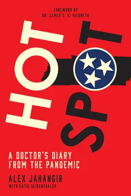 Hot Spot: Jurnalul unui medic din timpul pandemiei - Hot Spot: A Doctor's Diary from the Pandemic