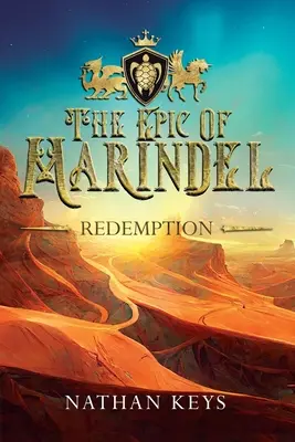 Epopeea lui Marindel: Răscumpărarea - The Epic of Marindel: Redemption