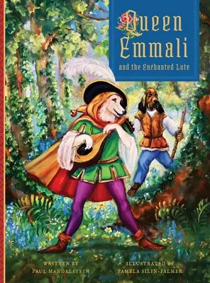 Regina Emmali și lăuta fermecată - Queen Emmali and the Enchanted Lute