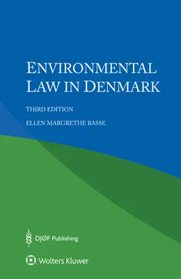 Dreptul mediului în Danemarca - Environmental Law in Denmark