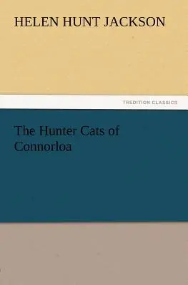 Pisicile vânătoare din Connorloa - The Hunter Cats of Connorloa