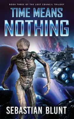 Timpul nu înseamnă nimic - Time Means Nothing