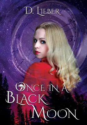 O dată într-o lună neagră - Once in a Black Moon