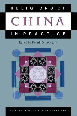 Religiile din China în practică - Religions of China in Practice