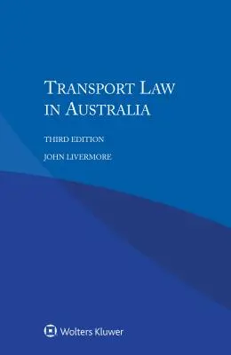 Legea transporturilor în Australia - Transport Law in Australia