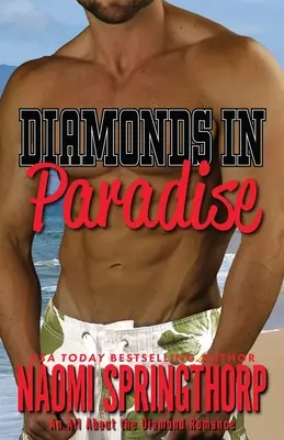 Diamante în Paradis - Diamonds in Paradise