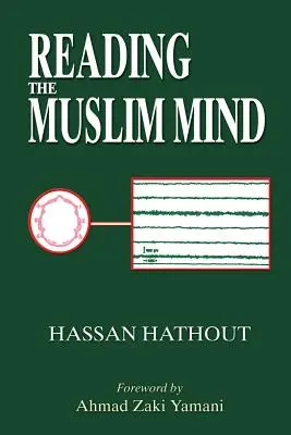 Citirea minții musulmane - Reading the Muslim Mind