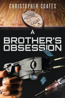 Obsesia unui frate - A Brother's Obsession