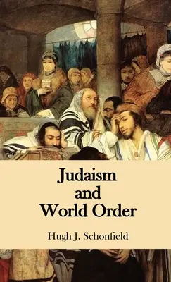 Iudaismul și ordinea mondială - Judaism and World Order
