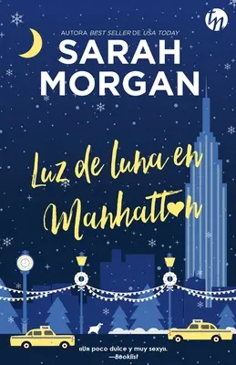Lumină de lună în Manhattan - Luz de luna en Manhattan