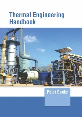 Manual de inginerie termică - Thermal Engineering Handbook