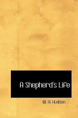 Viața unui păstor - A Shepherd's Life