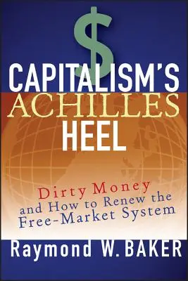 Călcâiul lui Ahile al capitalismului - Capitalism s Achilles Heel