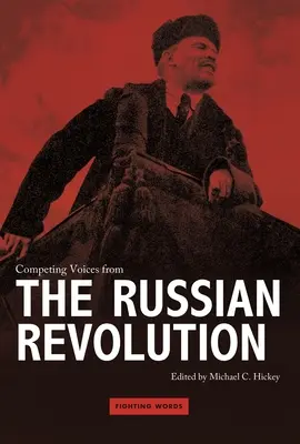 Voci concurente din Revoluția Rusă - Competing Voices from the Russian Revolution