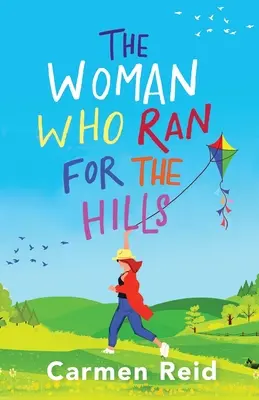Femeia care a fugit spre dealuri - The Woman Who Ran For The Hills