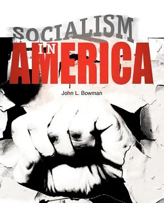 Socialismul în America - Socialism in America