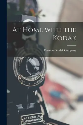 Acasă cu Kodak - At Home With the Kodak