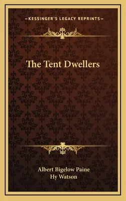 The Tent Dwellers