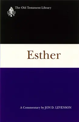 Estera: Un comentariu - Esther: A Commentary