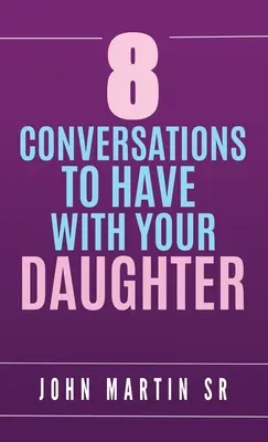 8 Conversații de purtat cu fiica ta: Familia - 8 Conversations To Have With Your Daughter: Family