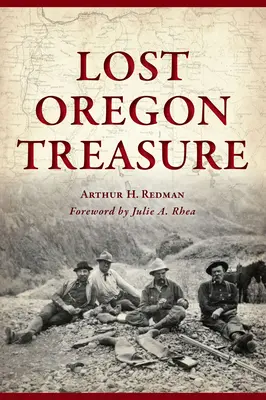 Comoara pierdută din Oregon - Lost Oregon Treasure