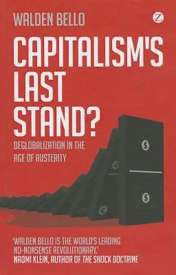 Ultima rezistență a capitalismului? - Capitalism's Last Stand?