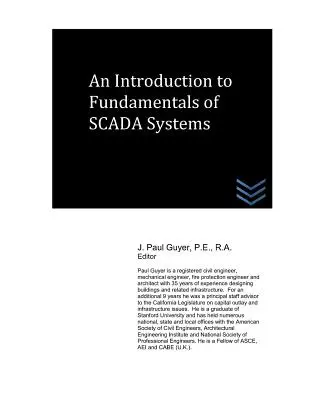 O introducere în principiile de bază ale sistemelor SCADA - An Introduction to Fundamentals of SCADA Systems