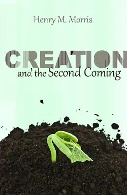 Creația și a doua venire - Creation and the Second Coming