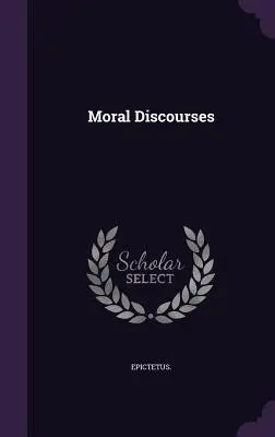 Discursuri morale - Moral Discourses